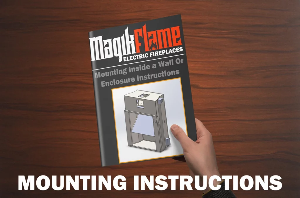 MagikFlame Electric Fireplaces - Mounting Instructions